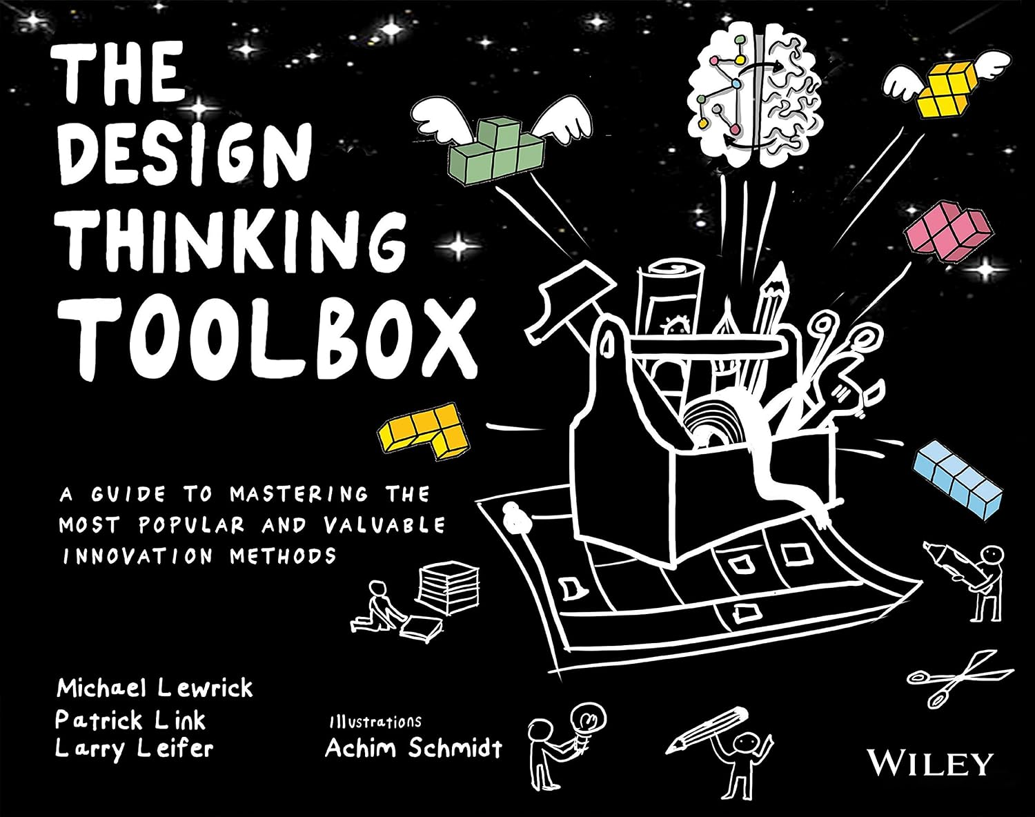 The Design Thinking Toolbox: A Guide to Mastering the Most Popular and Valuable Innovation Methods baixar livro de graça