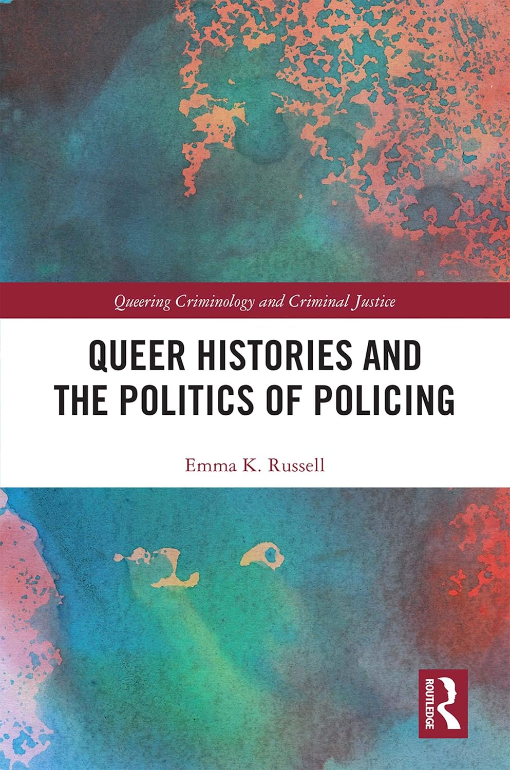 capítulo por capítulo baixar Queer Histories and the Politics of Policing (Queering Criminology and Criminal Justice) (English Edition)
