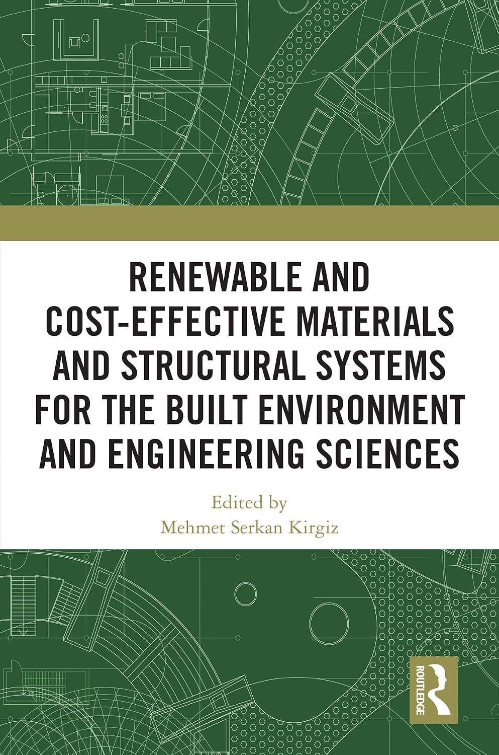 Renewable and Cost-Effective Materials and Structural Systems for the Built Environment and Engineering Sciences (English Edition) baixar o livro de graça