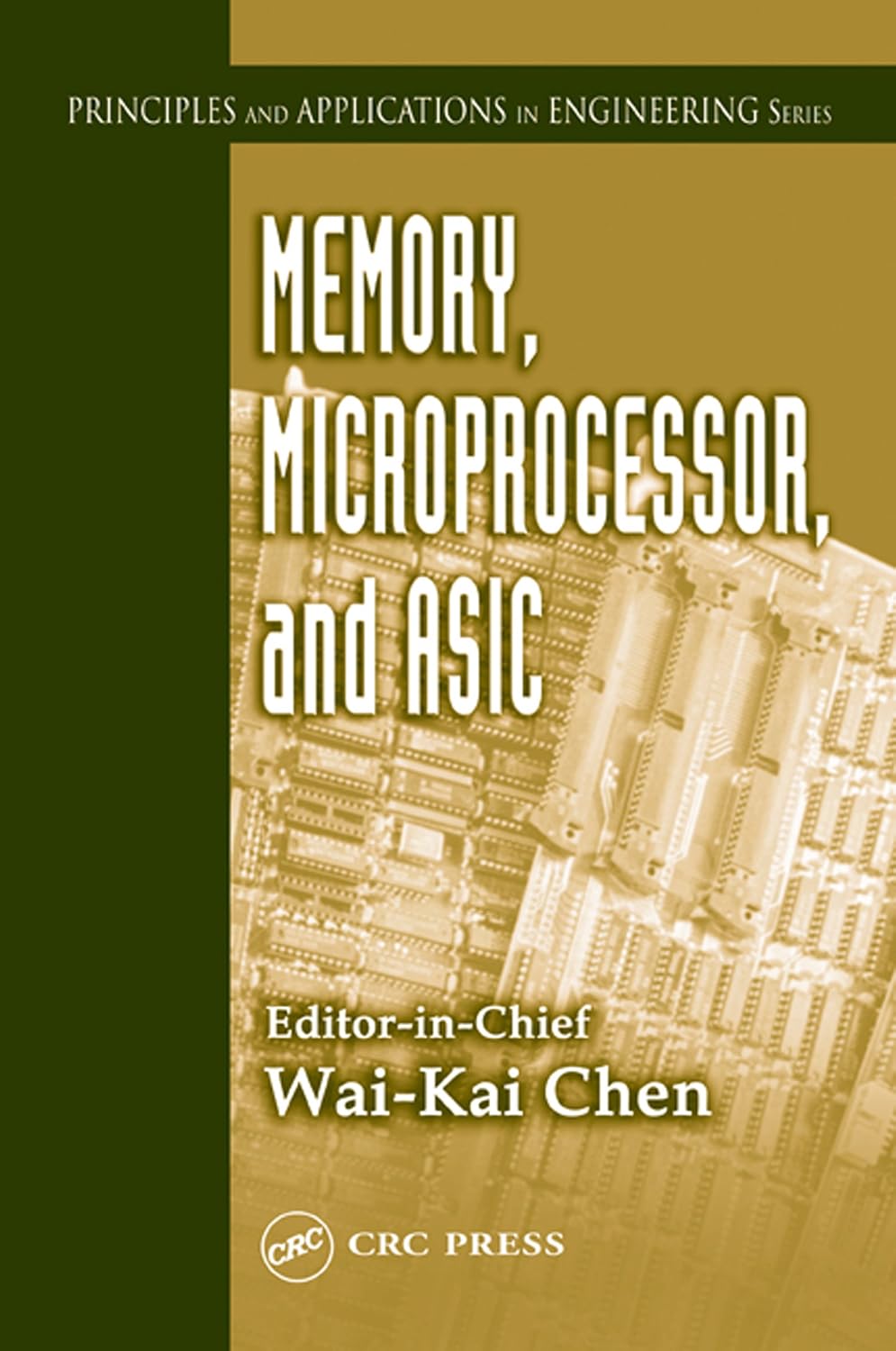ler totalmente Memory, Microprocessor, and ASIC (Principles and Applications in Engineering) (English Edition)