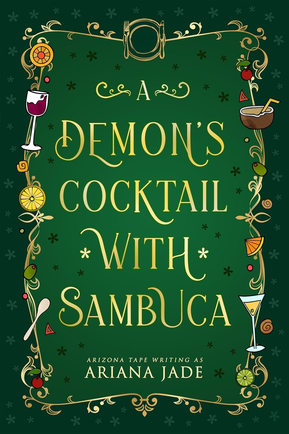 ler totalmente A Demon's Cocktail With Sambuca (The Forked Tail Restaurant) (English Edition)