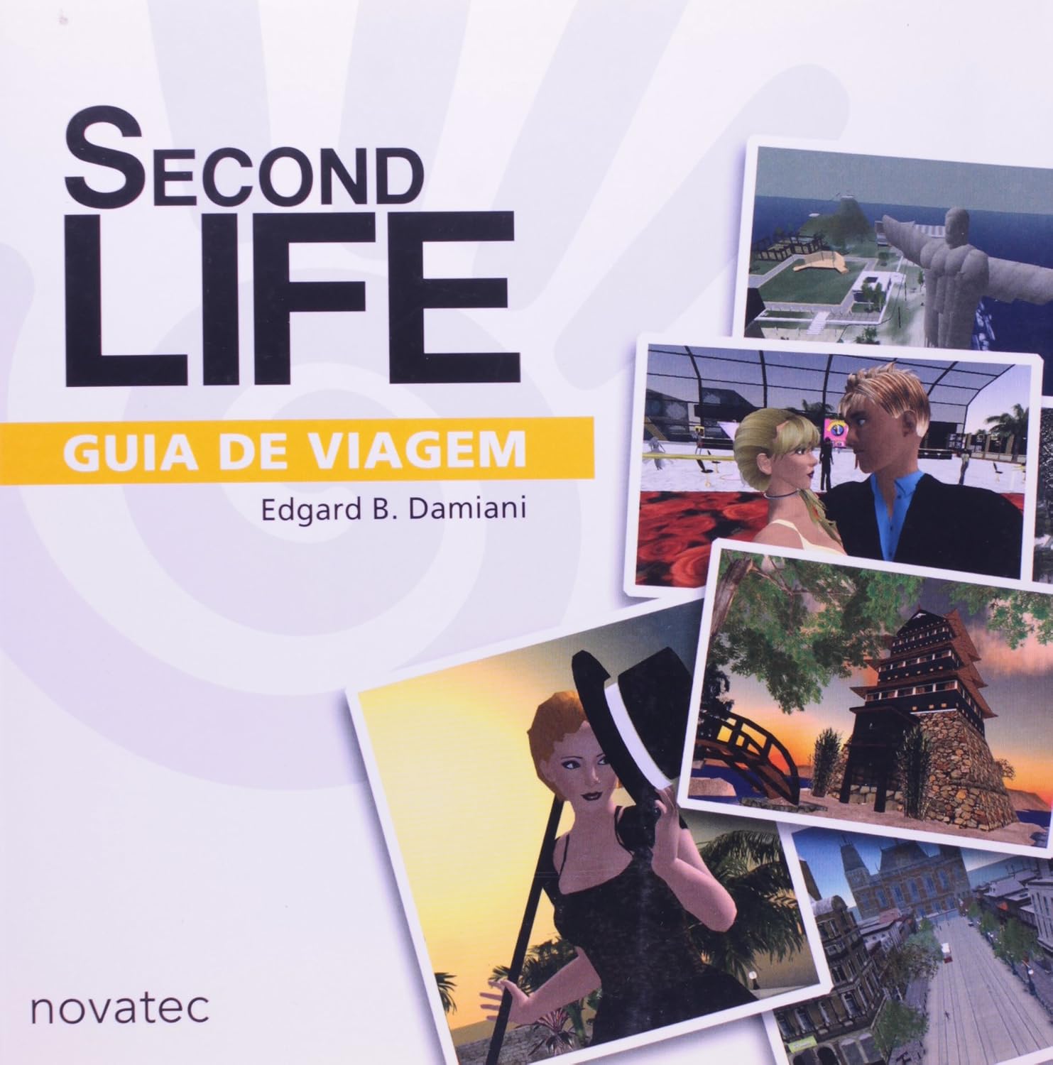 Second Life. Guia De Viagem baixar o livro de graça
