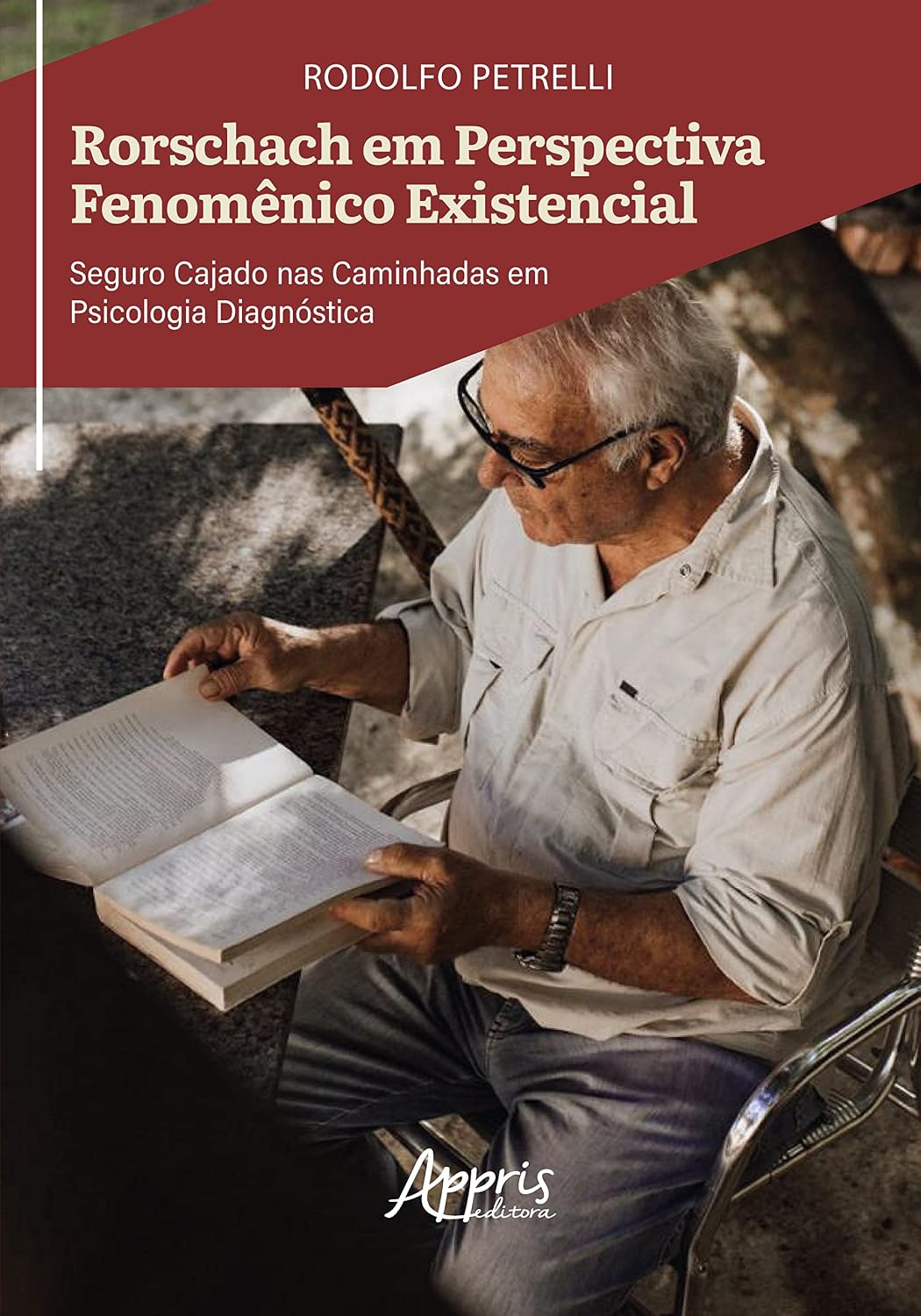 ler totalmente Rorschach em Perspectiva Fenomênico Existencial:: Seguro Cajado nas Caminhadas em Psicologia Diagnóstica