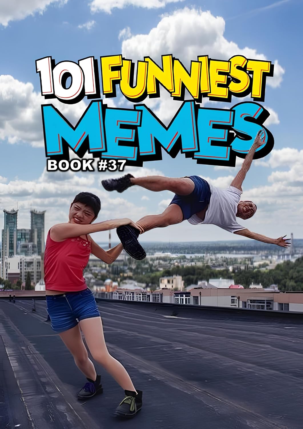 101 FUNNIEST MEMES: BOOK 37 (English Edition)