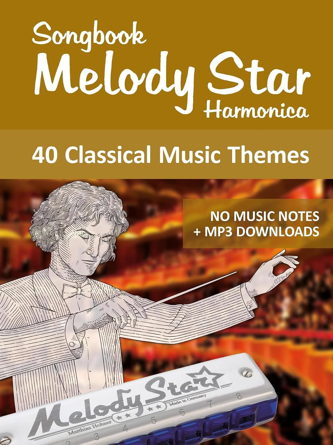 capítulo por capítulo baixar Songbook "Melody Star" Harmonica - 40 Classical Music Themes (Melody Star Songbooks 9) (German Edition)