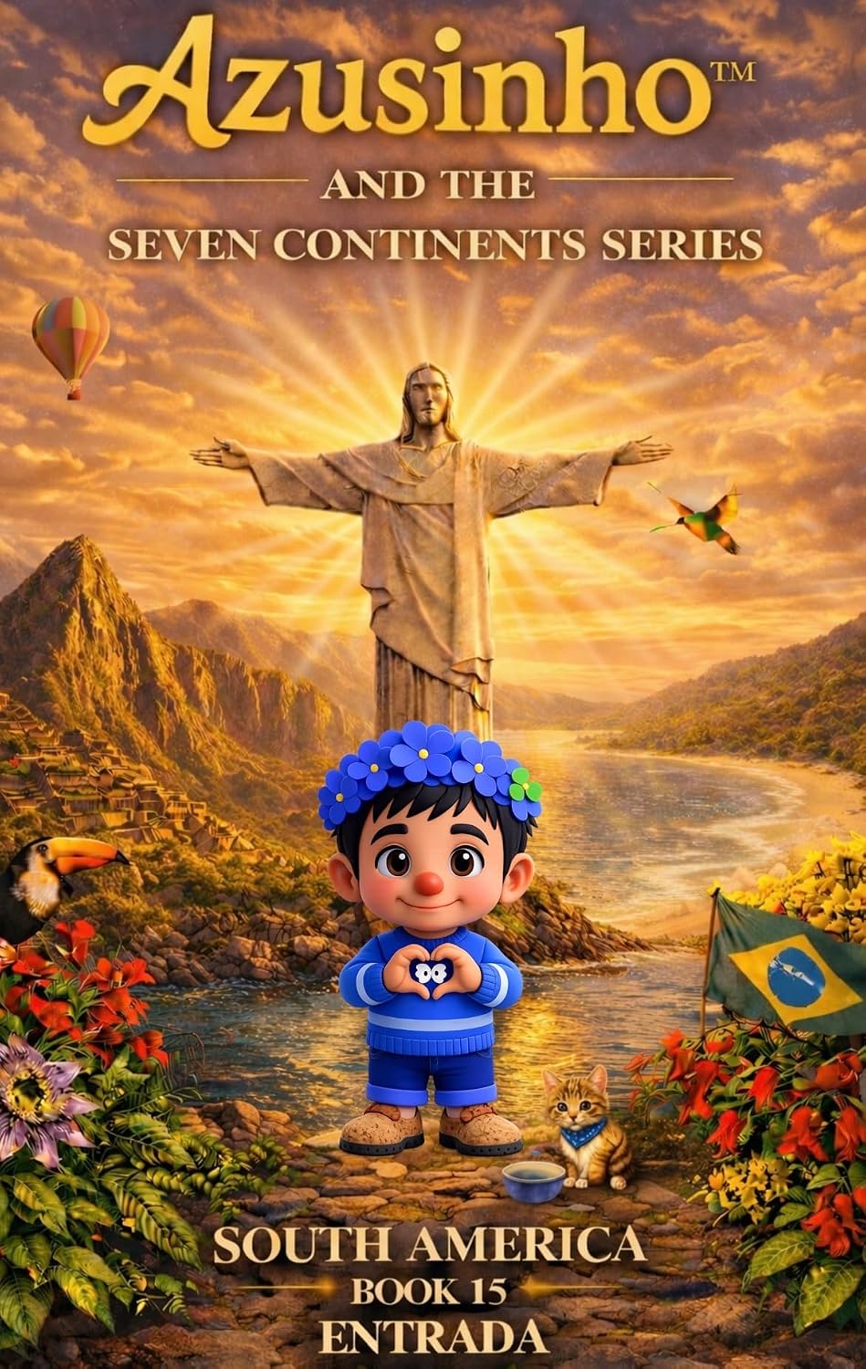 ler totalmente Azusinho Livro 15·América do Sul·Série dos Sete Continentes (Azusinho · Sete Continentes 23)