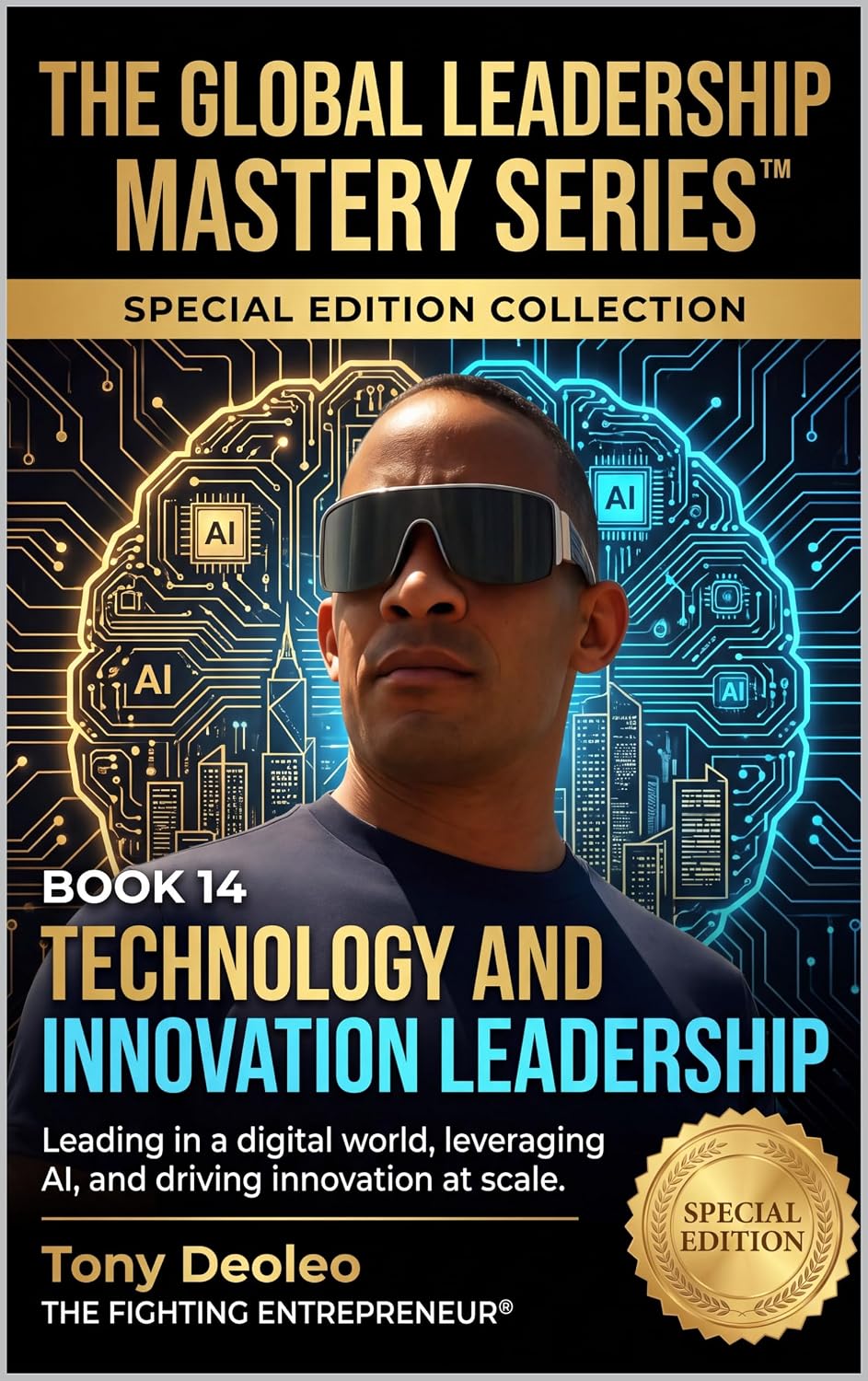 Technology and Innovation Leadership: Leading in a Digital World, Leveraging AI, and Driving Innovation at Scale (The Global Leadership Master Series... and Influence Book 14) (English Edition) baixar o livro de graça