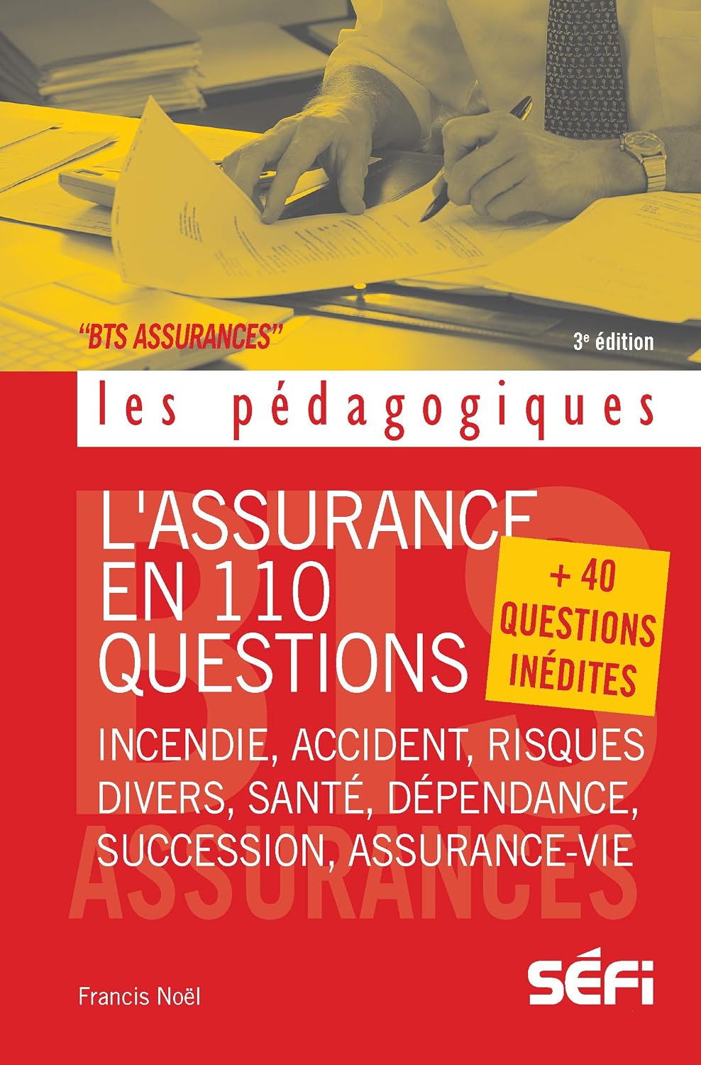 ler totalmente L'assurance en 110 questions: + 40 questions inédites (Les pédagogiques) (French Edition)