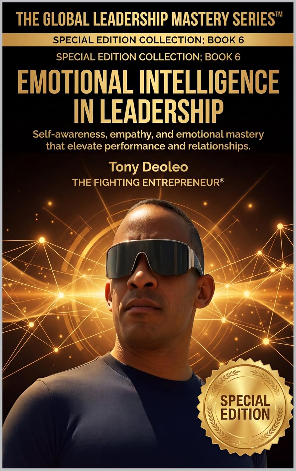 Emotional Intelligence in Leadership: Self-Awareness, Empathy, and Emotional Mastery That Elevate Performance and Relationships (The Global Leadership... and Influence Book 7) (English Edition) baixar o livro de graça