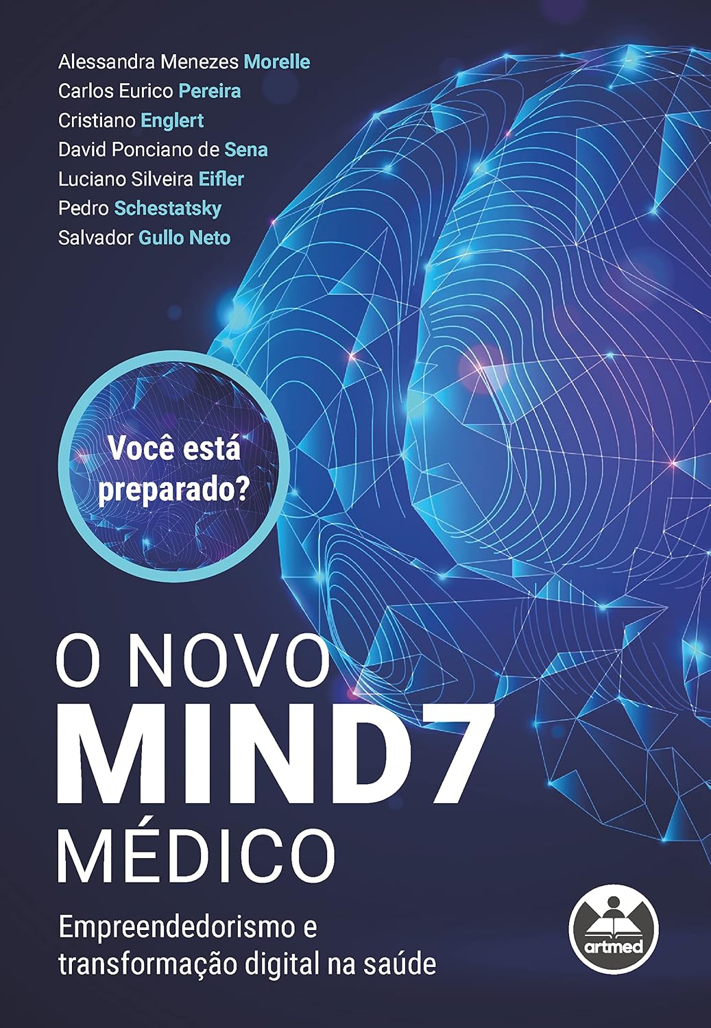O Novo Mind7 Médico: Empreendedorismo e transformação digital na saúde baixar o livro de graça