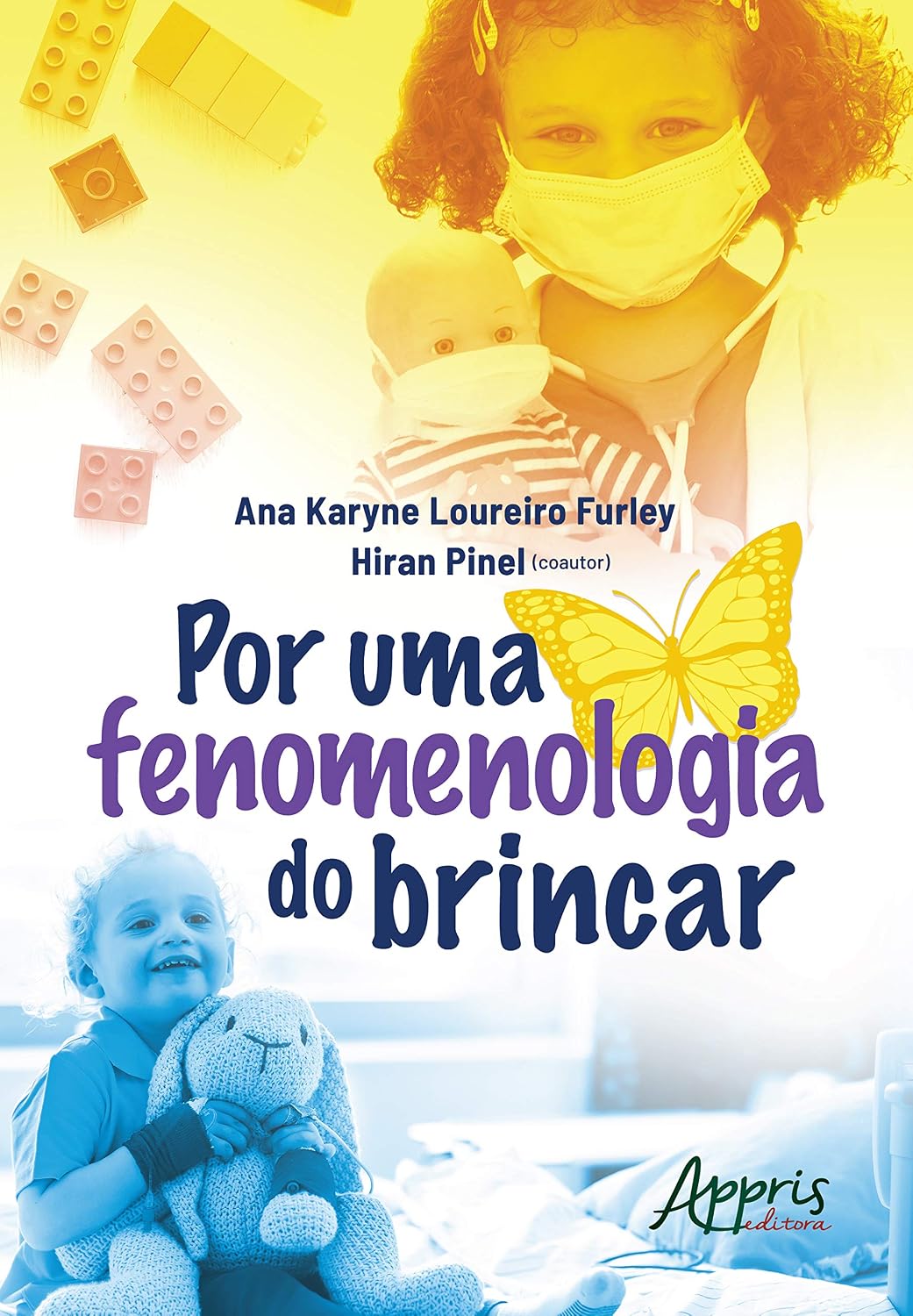 ler totalmente Por uma fenomenologia do brincar