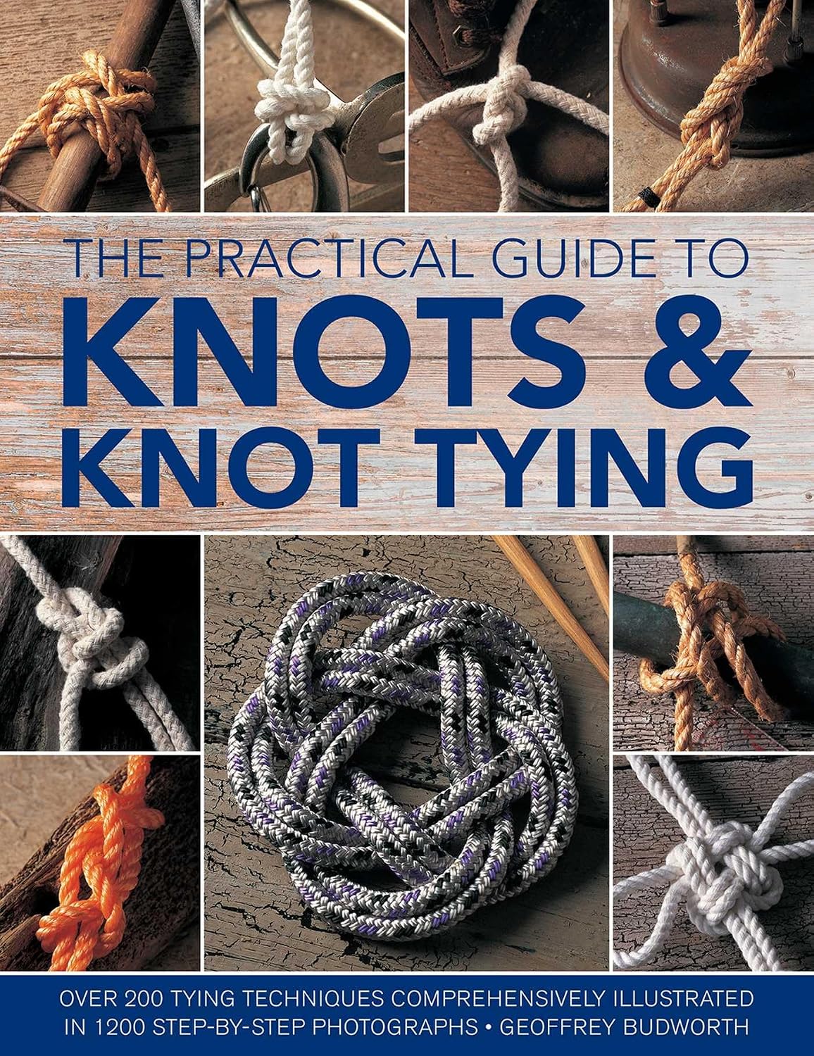 capítulo por capítulo baixar The Practical Guide to Knots and Knot Tying: Over 200 Tying Techniques, Comprehensively Illustrated in 1200 Step-By-Step Photographs