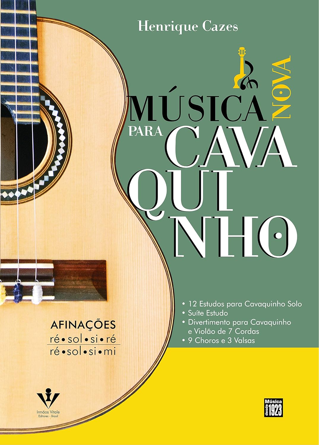 ler totalmente Música nova para Cavaquinho