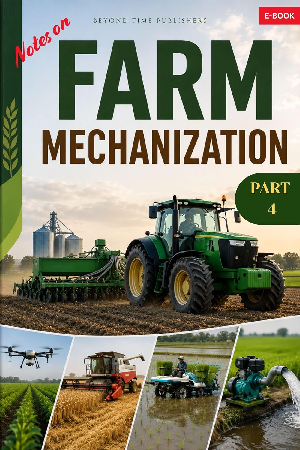Notes on Farm Mechanization (English Edition)