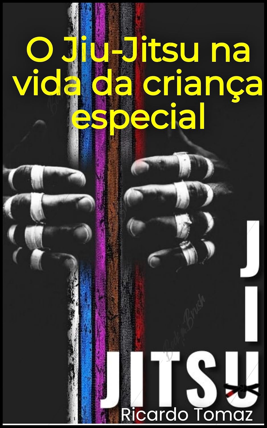 O Jiu-Jitsu na vida da criança especial baixar o livro de graça