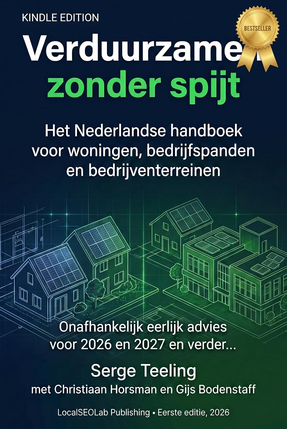 Verduurzamen Zonder Spijt 2026: Het Nederlandse handboek voor energieadvies en verduurzaming woningen, bedrijfspanden en bedrijventerreinen 2026 en 2027 en verder (Dutch Edition) baixar livro de graça