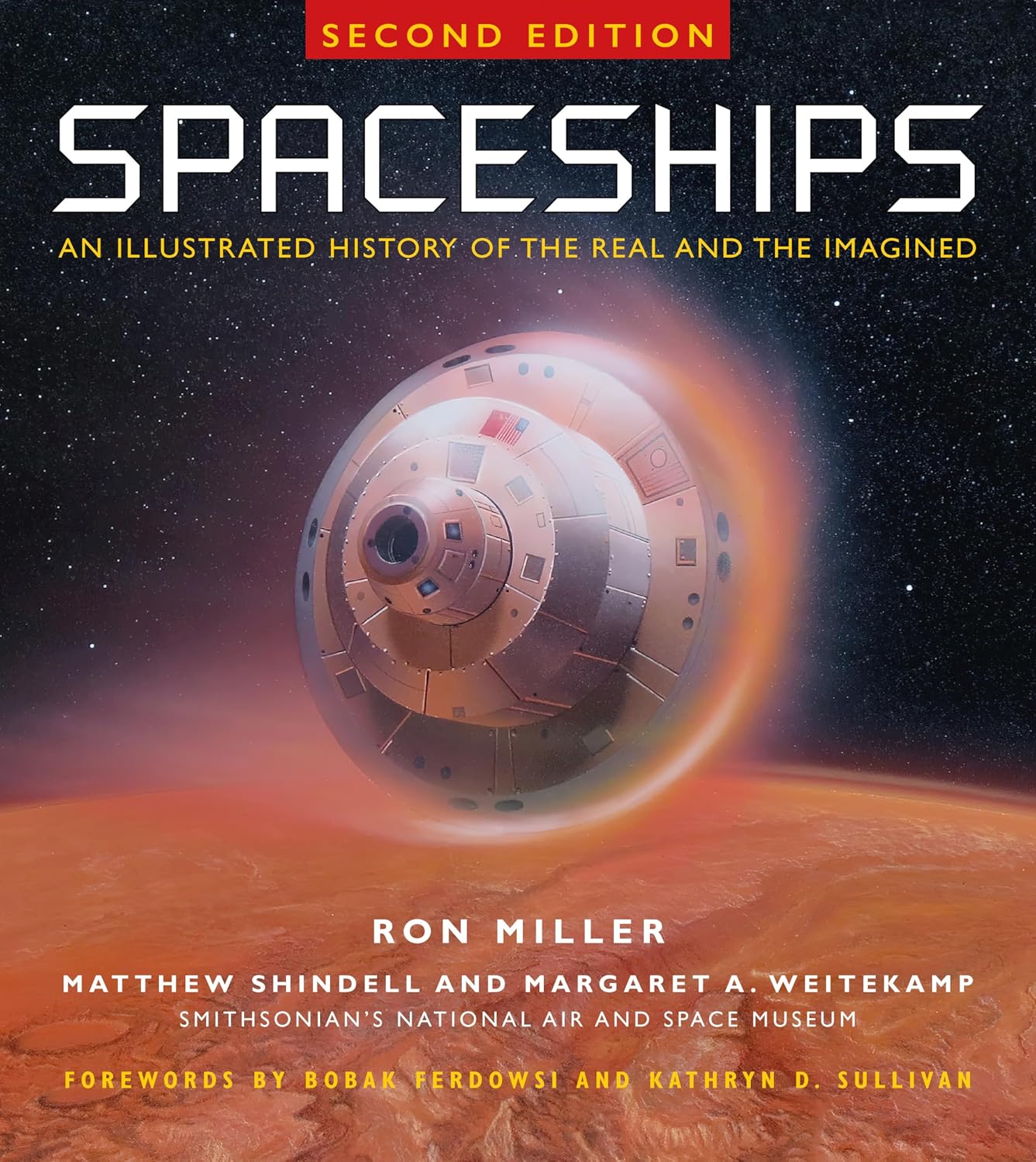 Spaceships 2nd Edition: An Illustrated History of the Real and the Imagined baixar o livro de graça