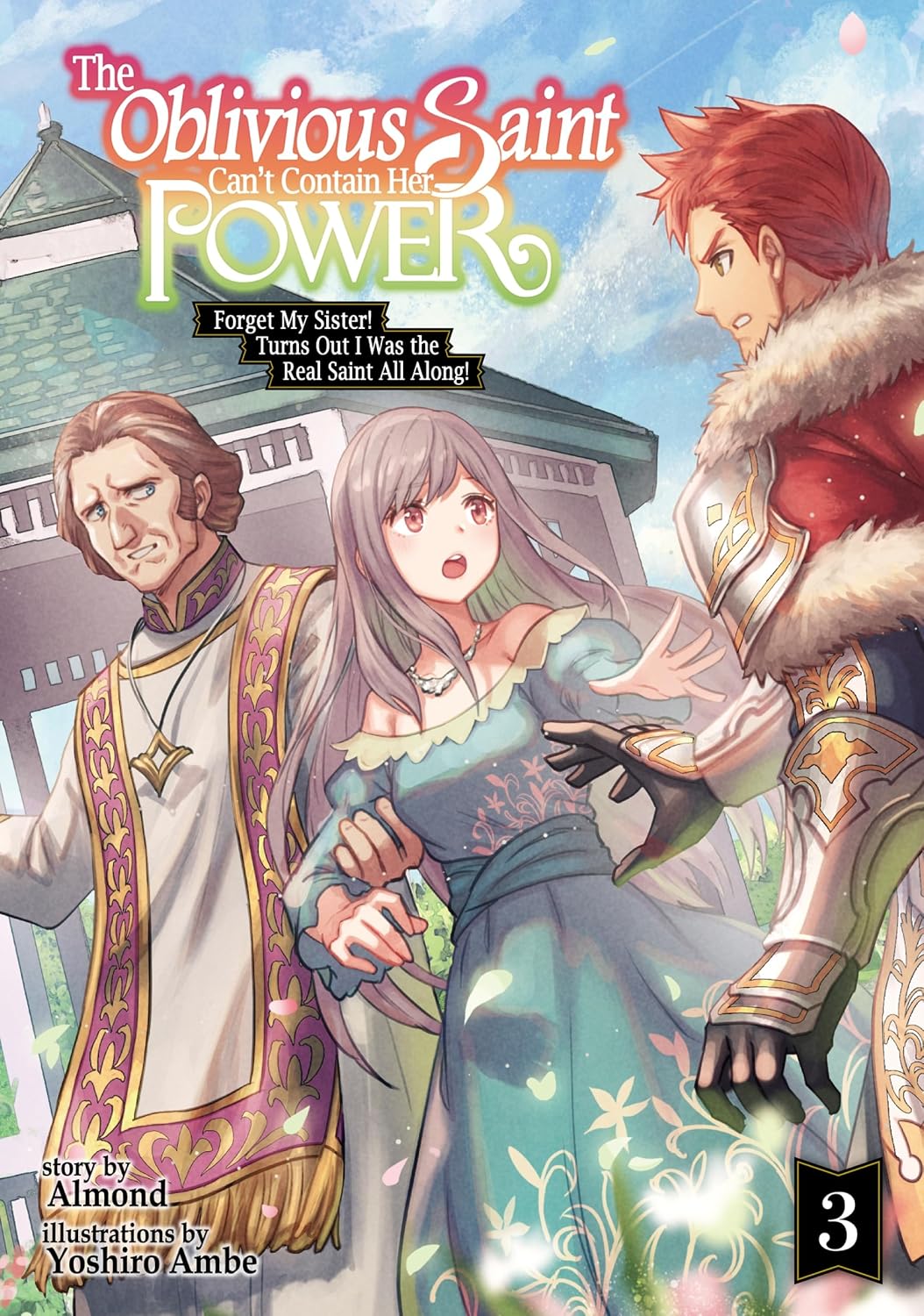 capítulo por capítulo baixar The Oblivious Saint Can't Contain Her Power: Forget My Sister! Turns Out I Was the Real Saint All Along! Volume 3 (English Edition)