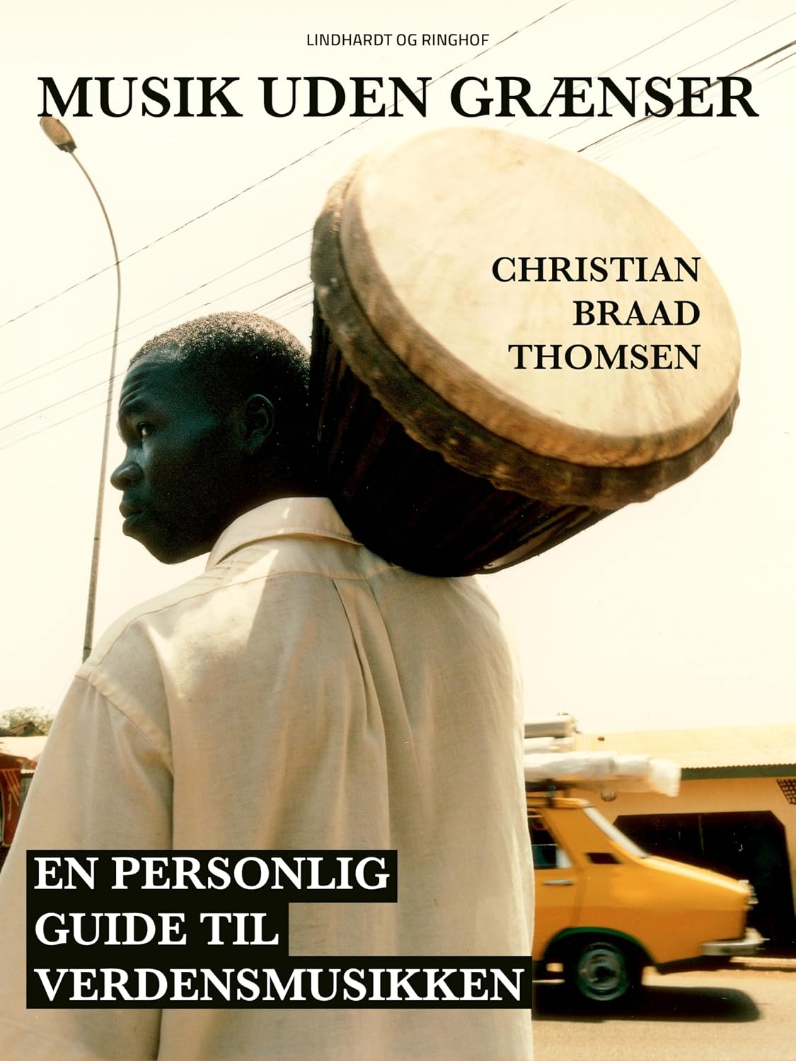 Musik uden grænser: en personlig guide til verdensmusikken (Danish Edition) baixar o livro de graça