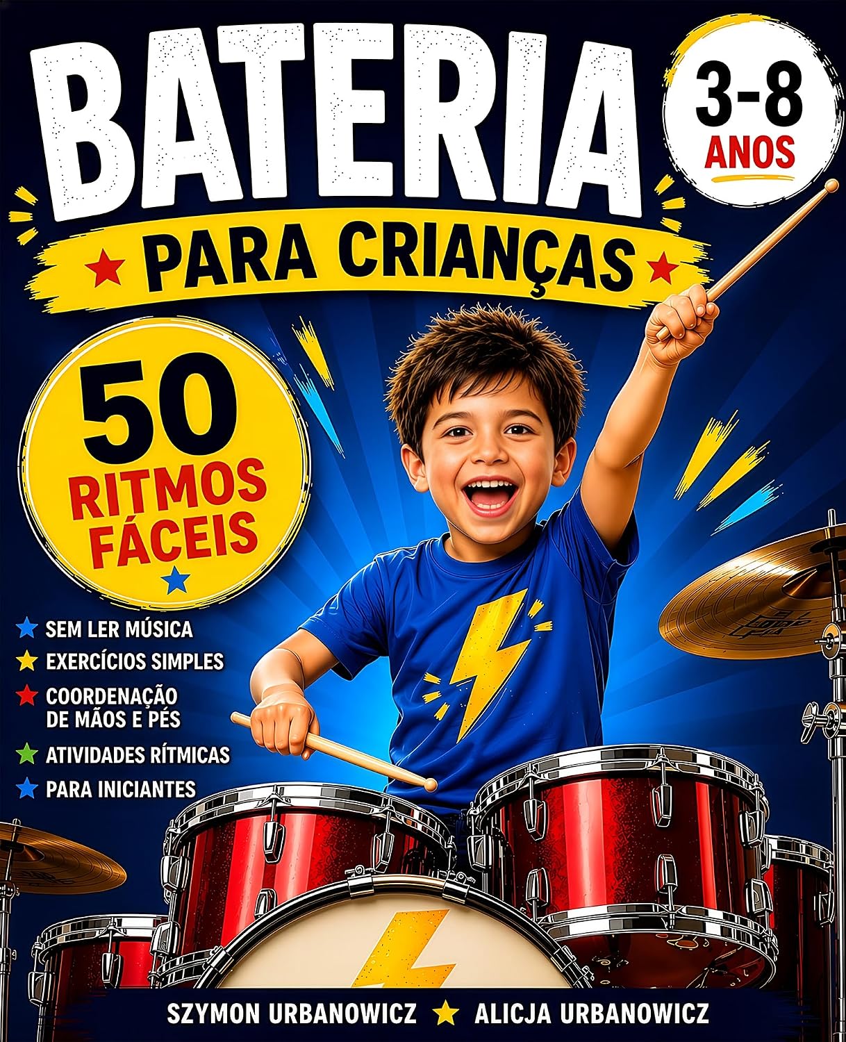 ler totalmente BATERIA PARA CRIANÇAS: 50 Ritmos Fáceis para Iniciantes (3-8 Anos): Método ilustrado para aprender bateria sem ler música, com exercícios simples, coordenação de mãos e pés