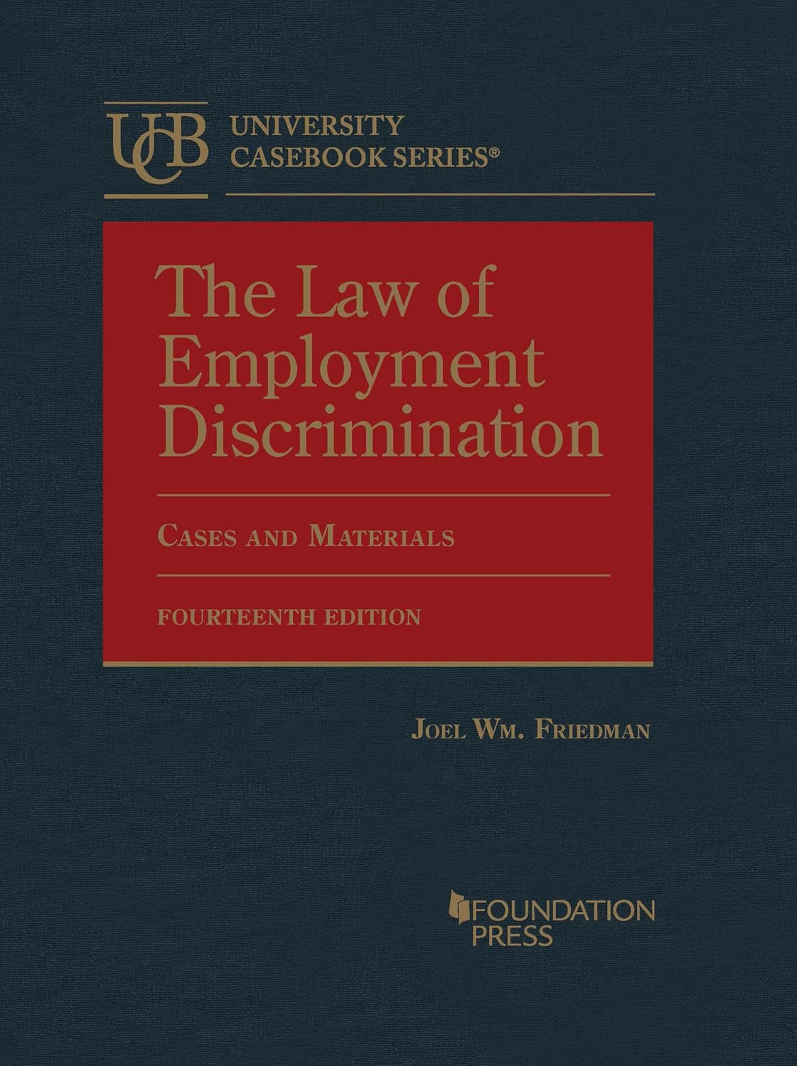 The Law of Employment Discrimination: Cases and Materials baixar o livro de graça