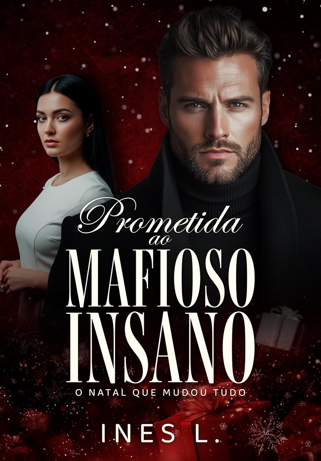 Prometida ao mafioso insano: O Natal que mudou tudo