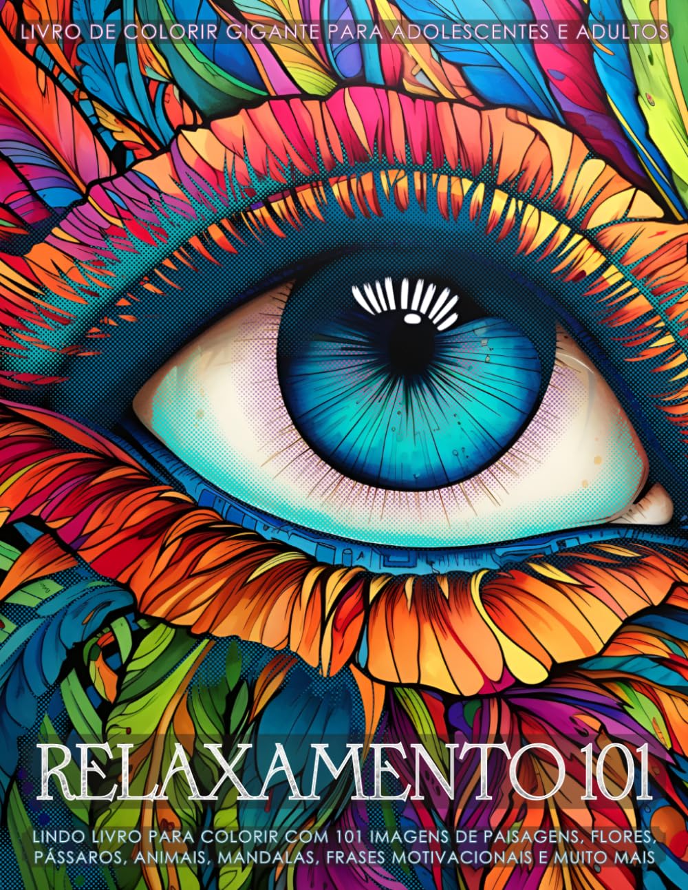 ler totalmente Relaxamento 101 - Livro de Colorir Gigante para Adolescentes e Adultos: Lindo livro para colorir com 101 imagens de paisagens, flores, pássaros,... e muito mais (Portuguese Edition)