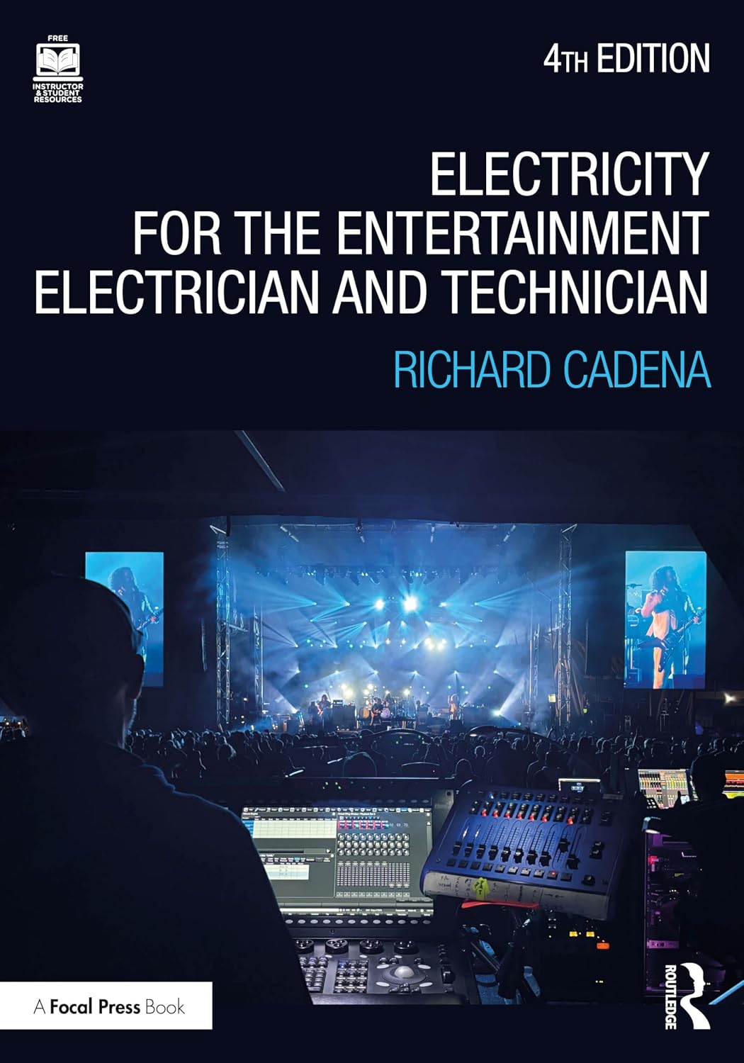 Electricity for the Entertainment Electrician and Technician: Electricity, Power Distribution, and Electrical Safety for the Stage and Set baixar livro de graça