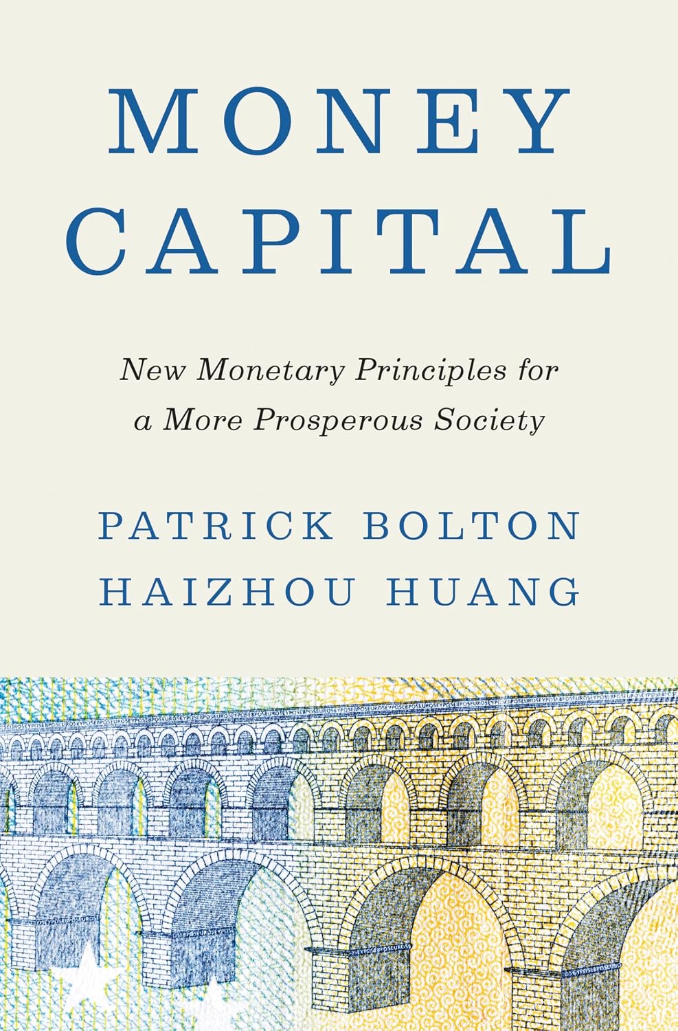 Money Capital: New Monetary Principles for a More Prosperous Society baixar livro de graça