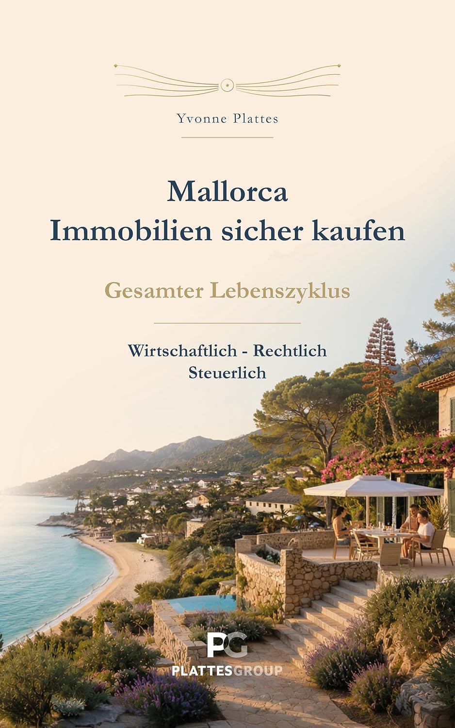 Mallorca – Immobilien sicher kaufen: Gesamter Lebenszyklus: wirtschaftlich, rechtlich, steuerlich (German Edition) baixar livro de graça