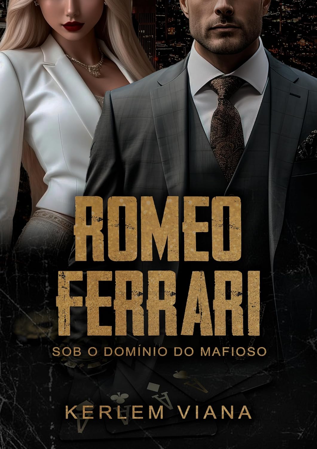 ROMEO FERRARI - Sob o domínio do mafioso: Livro Único