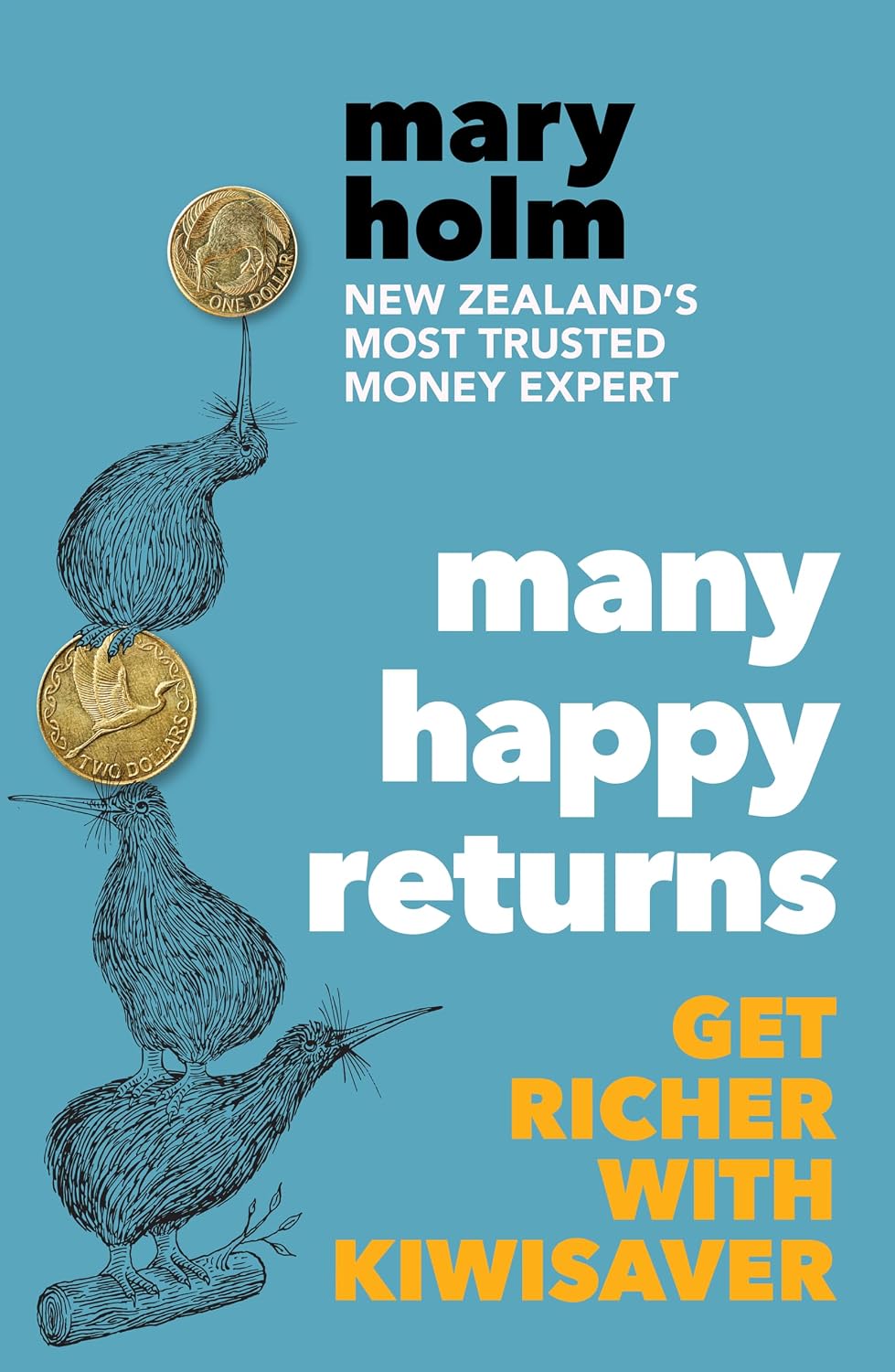 capítulo por capítulo baixar Many Happy Returns: Get Richer with KiwiSaver (English Edition)