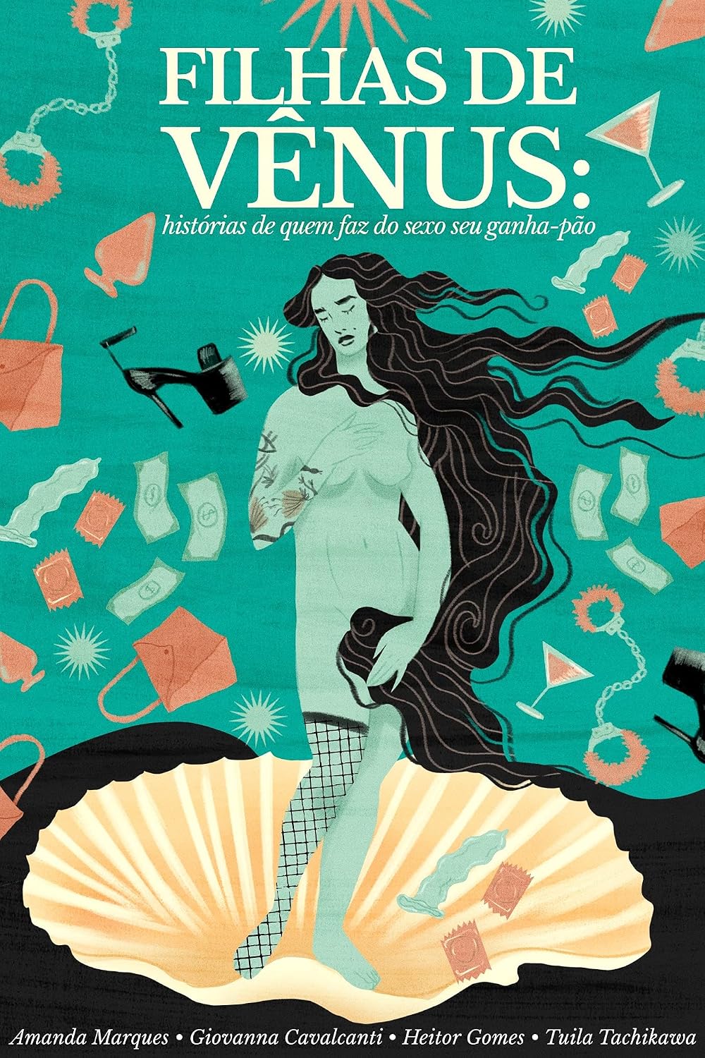 Filhas de Vênus: histórias de quem faz do sexo seu ganha-pão baixar o livro de graça