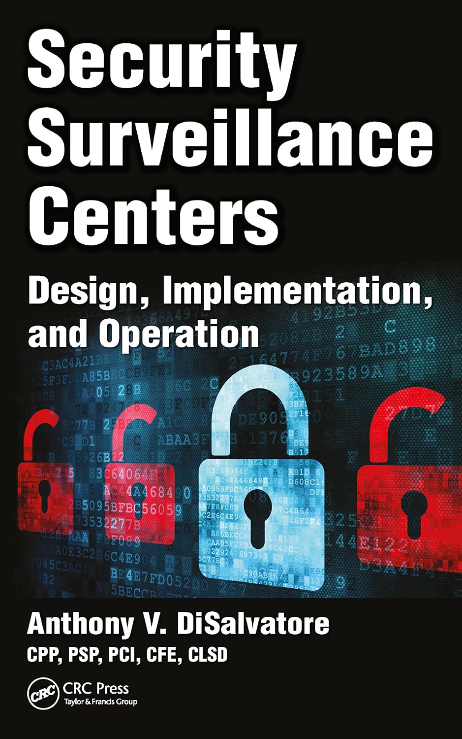 ler totalmente Security Surveillance Centers: Design, Implementation, and Operation (English Edition)