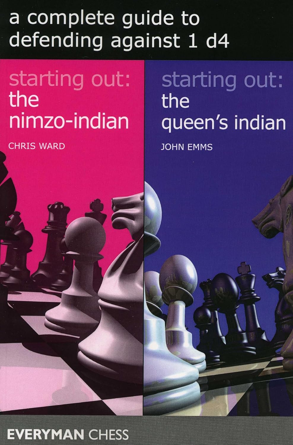 Complete Guide to Defending Against 1 D4: Starting Out: the Nimzo-indian / Starting Out: the Queens Indian baixar livro de graça