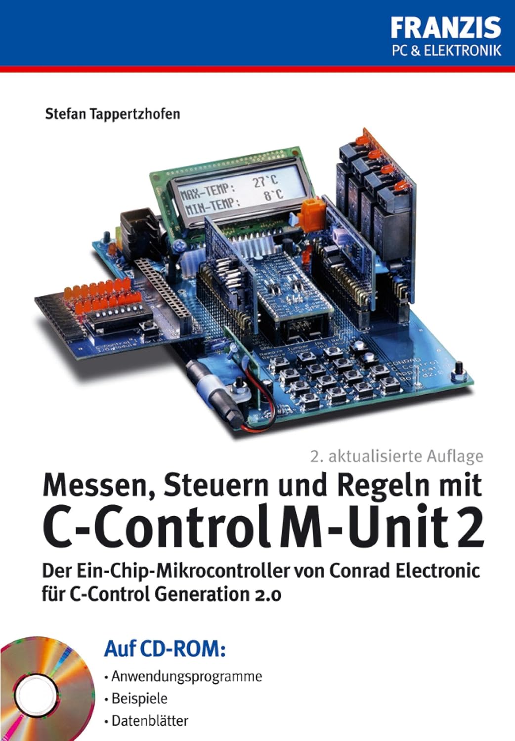 MSR mit C-Control M-Unit 2: Der Ein-Chip-Mikrocontroller von Conrad Electronic für C-Control Generation 2.0 (Messtechnik) (German Edition) baixar livro de graça