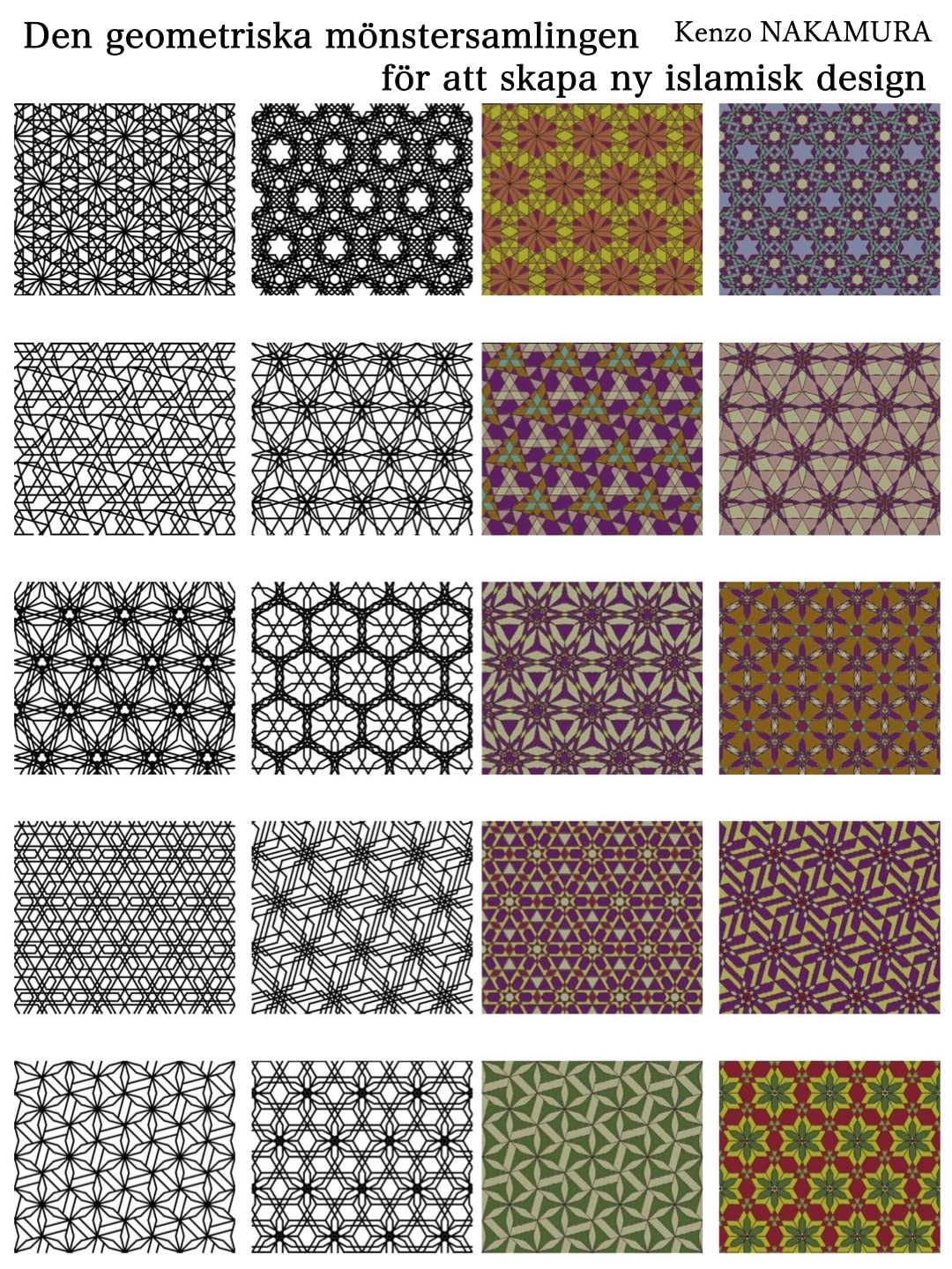 capítulo por capítulo baixar Den geometriska mönstersamlingen för att skapa ny islamisk design (Swedish Edition)
