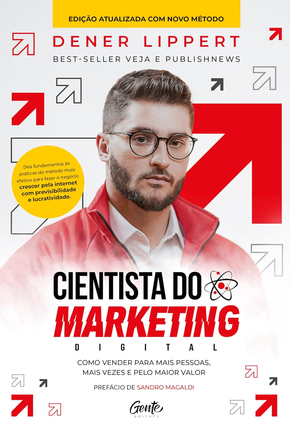 Cientista do marketing digital: Edição revista e ampliada: Como vender para mais pessoas, mais vezes e pelo maior valor baixar livro de graça