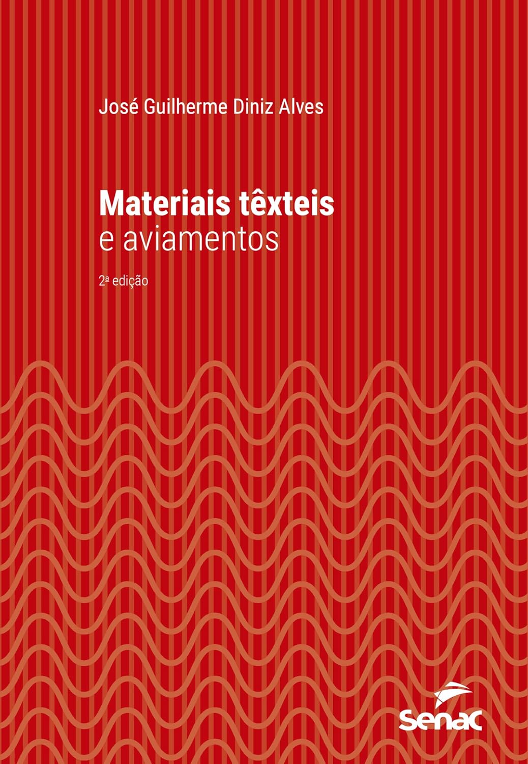 Materiais têxteis e aviamentos (Série Universitária)