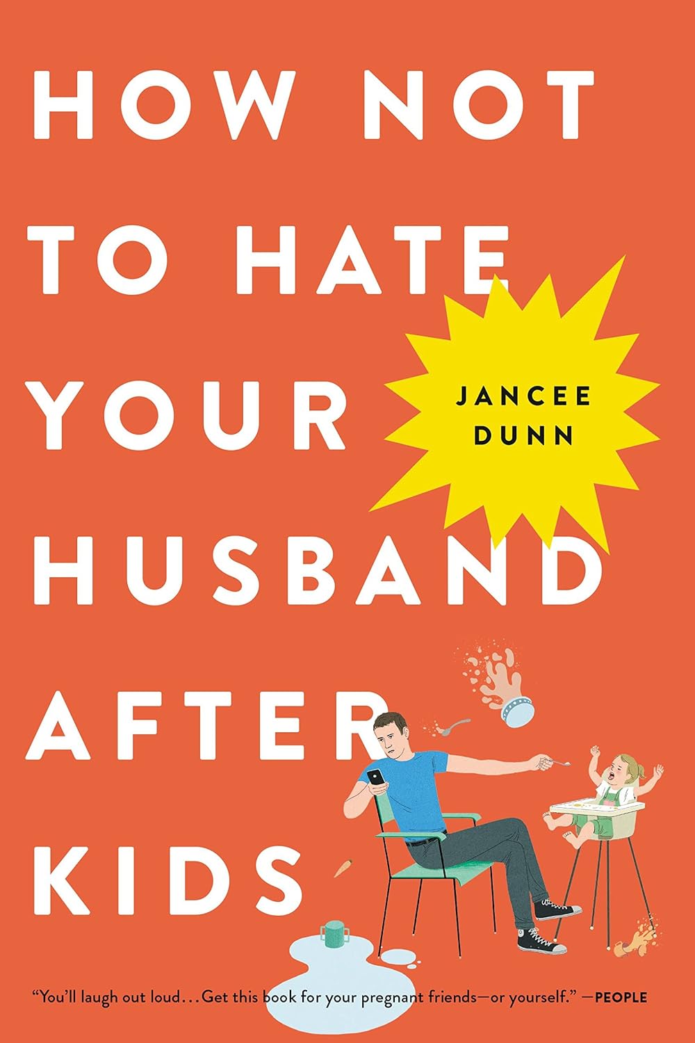 ler totalmente How Not to Hate Your Husband After Kids (English Edition)