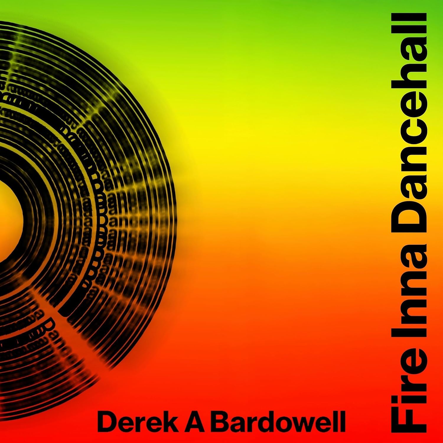 Fire Inna Dancehall: A Legacy of Sound, Style and Struggle