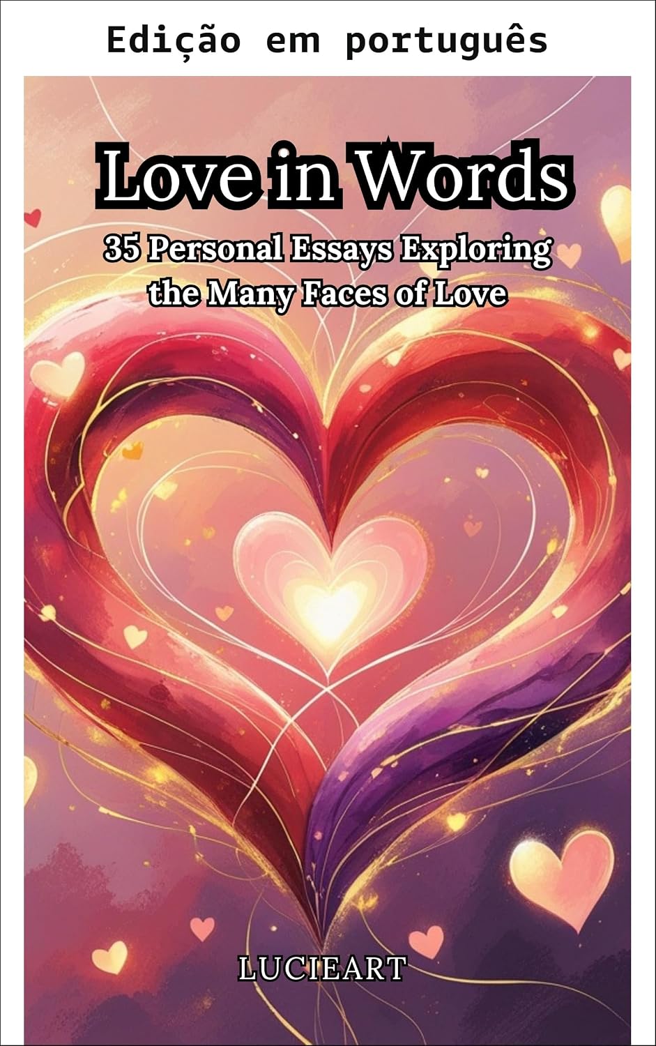 ler totalmente Amor em palavras (Momentos Medium: ensaios sobre vida, amor e inspiração)