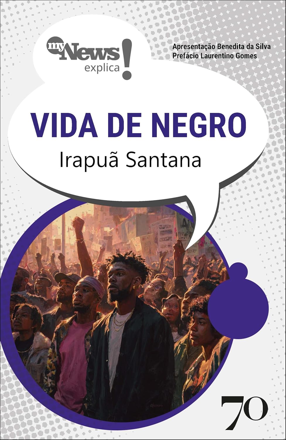 ler totalmente MyNews Explica - Vida de Negro