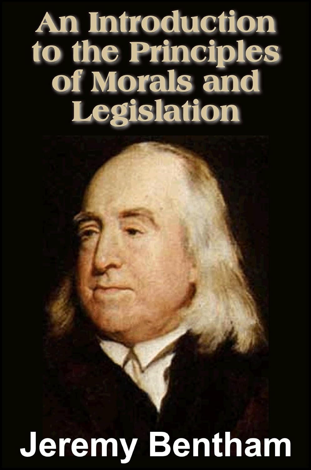An Introduction to the Principles of Morals and Legislation (with linked TOC) (English Edition) baixar livro de graça