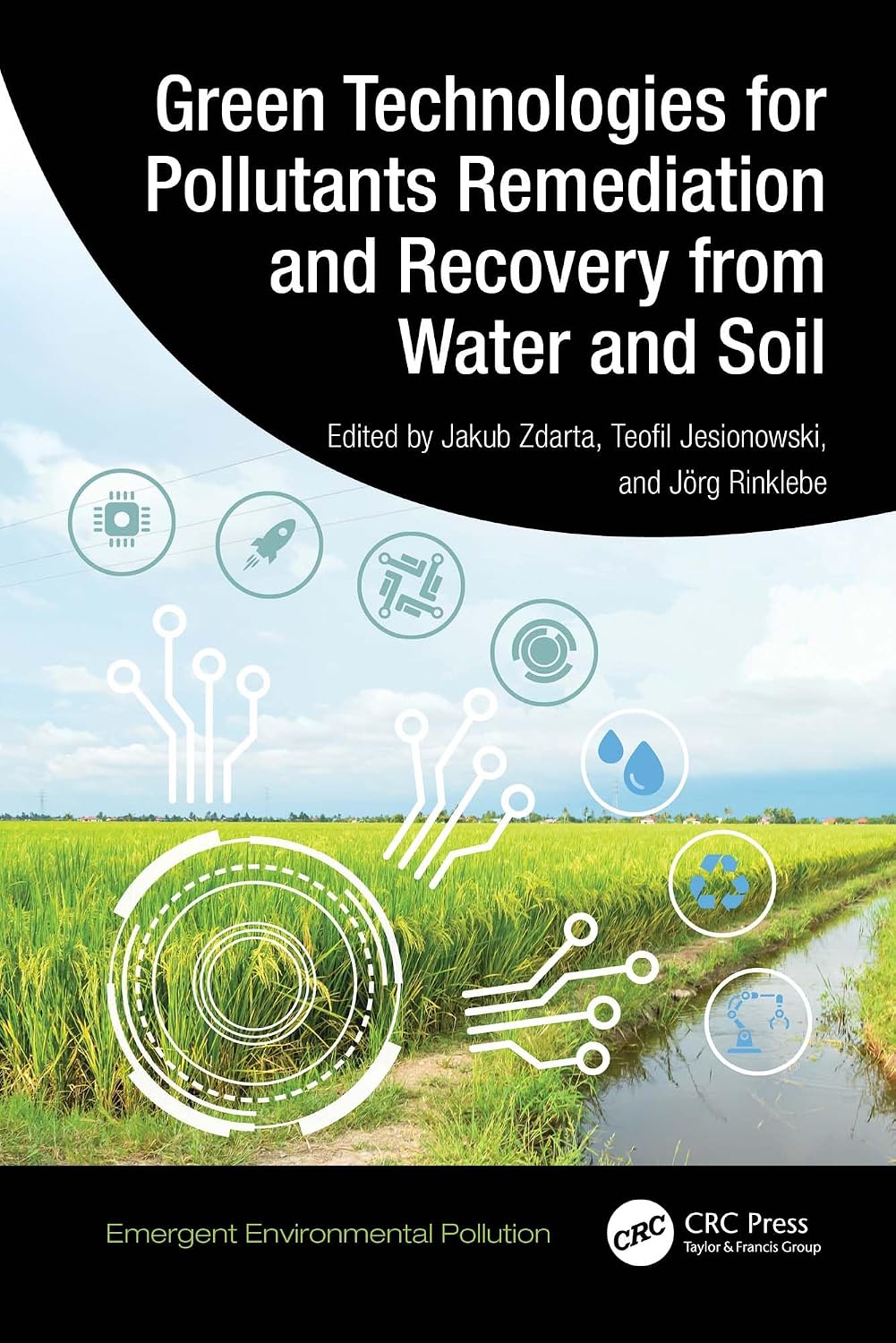 ler totalmente Green Technologies for Pollutants Remediation and Recovery from Water and Soil (Emergent Environmental Pollution) (English Edition)