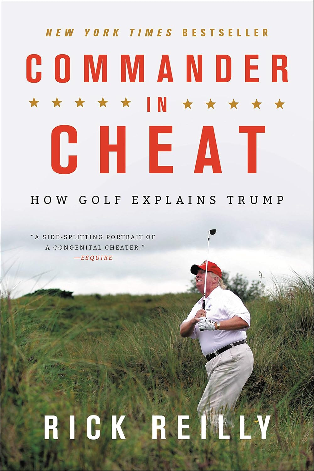 Commander in Cheat: How Golf Explains Trump (English Edition)