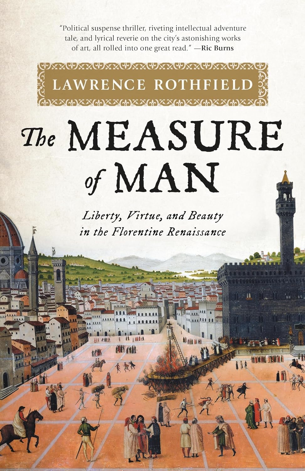 capítulo por capítulo baixar The Measure of Man: Liberty, Virtue, and Beauty in the Florentine Renaissance