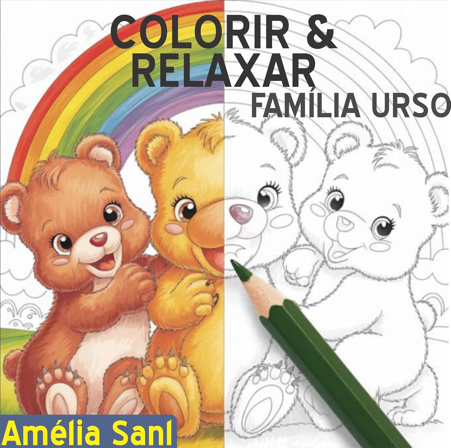 Colorir & Relaxar: Família Urso baixar o livro de graça