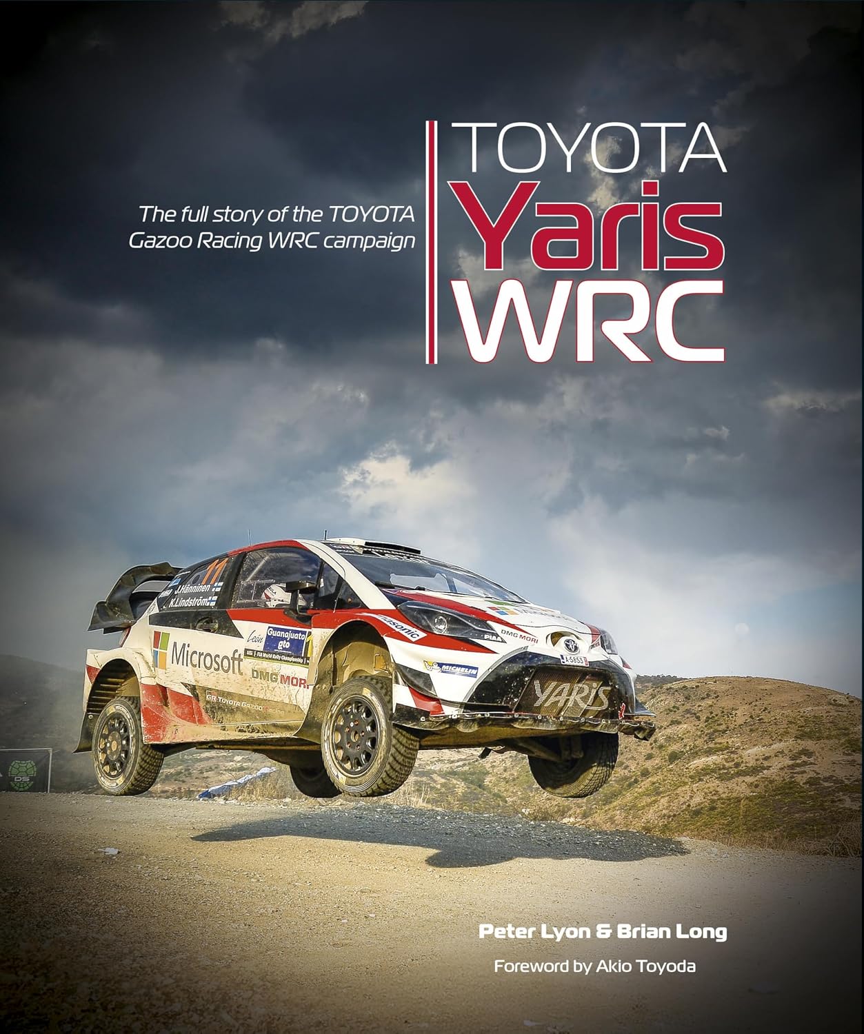 Toyota Yaris Wrc: The Full Story of the Toyota Gazoo Racing Wrc Campaign baixar o livro de graça
