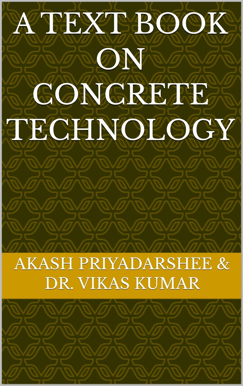 capítulo por capítulo baixar A Text Book on Concrete Technology (English Edition)